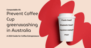 Prevent Coffee Cups Greenwashing